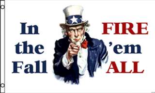 3x5 UNCLE SAM FLAG IN THE FALL FIRE EM ALL TEA PARTY  
