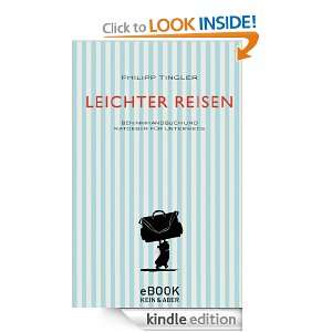 Leichter Reisen / eBook (German Edition) Philipp Tingler  