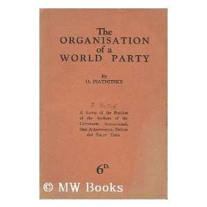  World Party / by O. Piatnitsky Osip (1882 1939) Piatnitskii Books