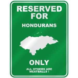   FOR  HONDURAN ONLY  PARKING SIGN COUNTRY HONDURAS