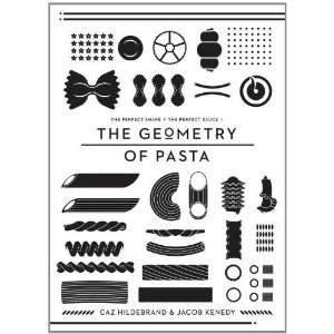  The Geometry of Pasta [Hardcover] Caz Hildebrand Books