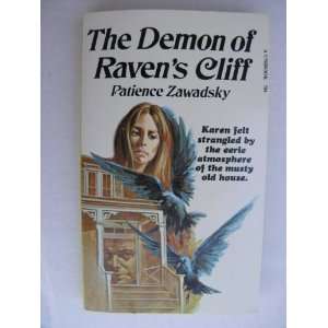  The Demon of Ravens Cliff Patience Zawadsky Books