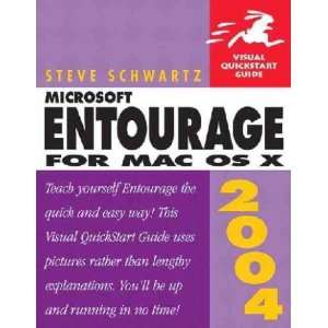    Microsoft Entourage 2004 For Mac Os X Steve Schwartz Books