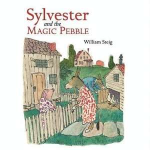  Sylvester and the Magic Pebble WILLIAM STEIG Books