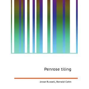 Penrose tiling Ronald Cohn Jesse Russell  Books