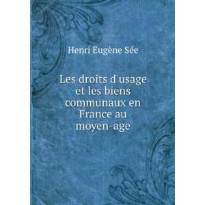   En France Au Moyen Age (French Edition) Henri EugÃ¨ne SÃ©e Books