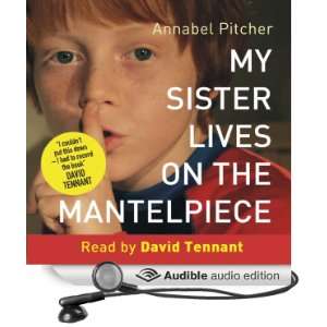   (Audible Audio Edition) Annabel Pitcher, David Tennant Books