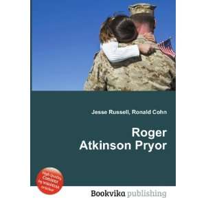  Roger Atkinson Pryor Ronald Cohn Jesse Russell Books