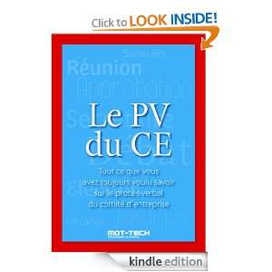 Le PV du CE (French Edition) Nathalie Attia, Mot Tech  