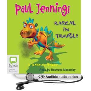  Rascal In Trouble A Rascal Story (Audible Audio Edition 