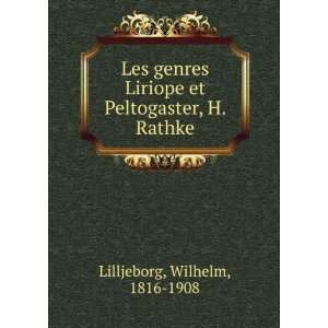   et Peltogaster, H. Rathke Wilhelm, 1816 1908 Lilljeborg Books