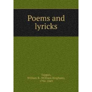  Poems and lyricks, William B. Tappan Books