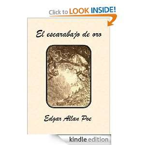 El escarabajo de oro (Spanish Edition) Edgar Allan Poe  