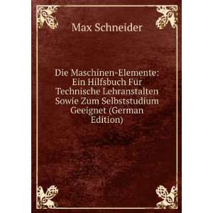   Sowie Zum Selbststudium Geeignet (German Edition) Max Schneider