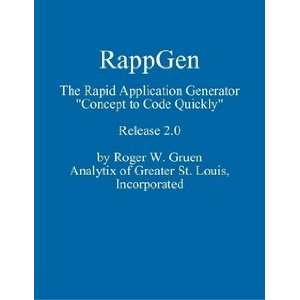  RappGen Release 2.0 (9780615261140) Roger Gruen Books