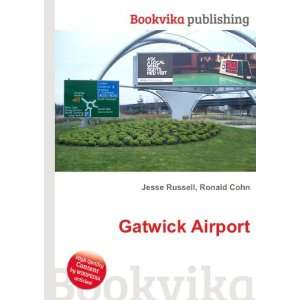  Gatwick Airport Ronald Cohn Jesse Russell Books