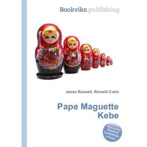  Pape Maguette Kebe Ronald Cohn Jesse Russell Books