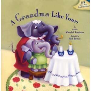   Grandpa Like Yours [Paperback] Andria Warmflash Rosenbaum Books