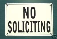 NO SOLICITING WARNING SIGN, METAL, HEAVY DUTY  