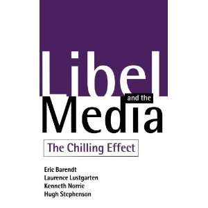   and the Media The Chilling Effect [Paperback] Eric Barendt Books