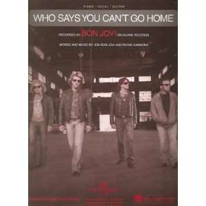  Sheet Music Who Says You Cant Go HomeBon Jovi 60 