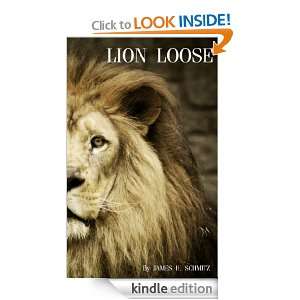 Lion Loose James H. Schmitz, Schoenherr  Kindle Store