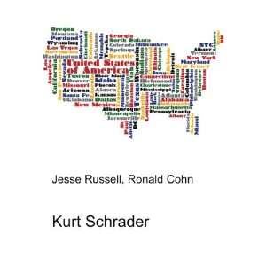  Kurt Schrader Ronald Cohn Jesse Russell Books