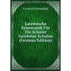  Lateinische Synonymik FÃ¼r Die Schuler Gelehrter Schulen 