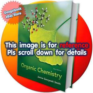 Organic Chemistry by Janice Smith (3rd International Edition 