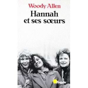  Hannah et ses soeurs Woody Allen Books