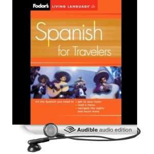  Fodors Spanish for Travelers (Audible Audio Edition 