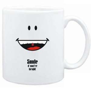  Mug White  Smile if youre bright  Adjetives Sports 