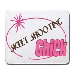  SKEET SHOOTING Chick Mousepad