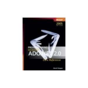   Microsoft® ADO.NET 2.0 Core Reference Author   Author  Books