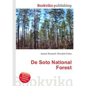  De Soto National Forest Ronald Cohn Jesse Russell Books