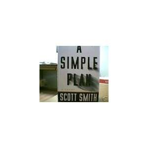  A Simple Plan by Scott Smith (1993, Hardcover) Everything 