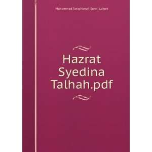   Hazrat Syedina Talhah.pdf Muhammad Tariq Hanafi Sunni Lahori Books