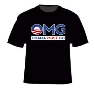 OMG Obama Must Go T shirt  