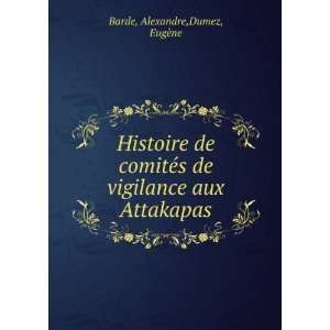  Histoire de comitÃ©s de vigilance aux Attakapas 