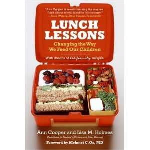    Lunch Lessons Changing the Way We Feed Our Children  N/A  Books