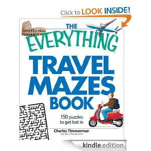 The Everything Travel Mazes Book 150 puzzles to get lost in 