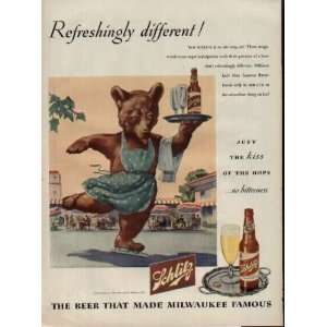  Refreshingly different  1945 Schlitz Beer Ad, A0465A 