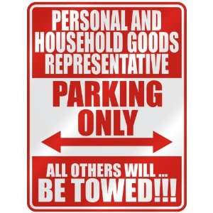   PERSONAL AND HOUSEHOLD GOODS REPRESENTATIVE PARKING ONLY 