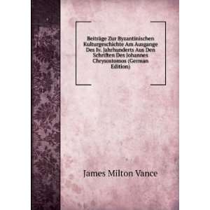   Chrysostomos (German Edition) James Milton Vance  Books