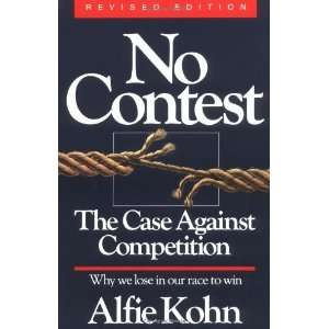  No Contest The Case Against Competition [Paperback 