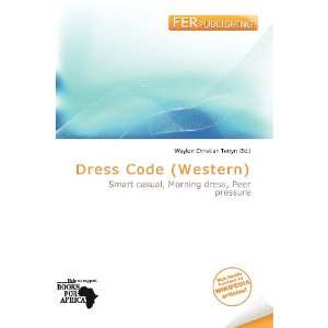   Dress Code (Western) (9786135932553) Waylon Christian Terryn Books