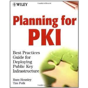   ) by Housley, Russ; Polk, Tim published by Wiley  Default  Books