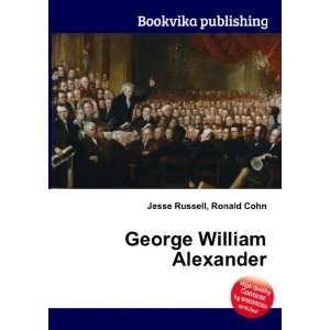  George William Alexander Ronald Cohn Jesse Russell Books