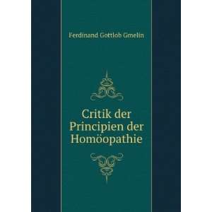  Critik der Principien der HomÃ¶opathie Ferdinand 
