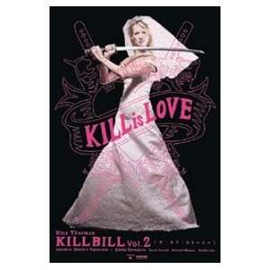 KILL BILL 2   NEW MOVIE POSTER   THE BRIDE(Size 24x36)